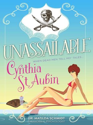 cover image of Unassailable